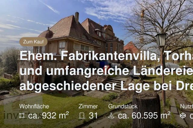 Neu im Angebot: Ehem. Fabrikantenvilla, Torhaus und umfangreiche Ländereien in abgeschiedener Lage bei Dresden.