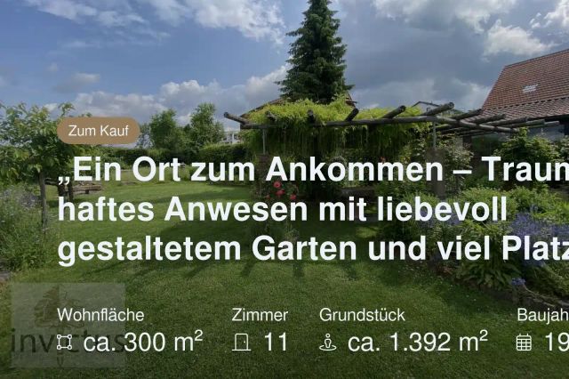 Neu im Angebot: „Ein Ort zum Ankommen – Traumhaftes Anwesen mit liebevoll gestaltetem Garten und viel Platz!