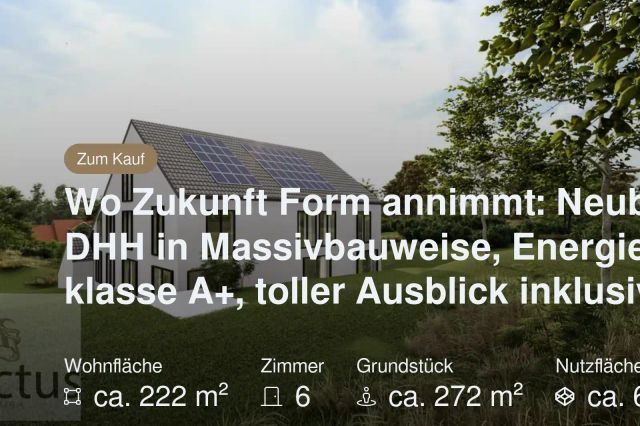 Neu im Angebot: Wo Zukunft Form annimmt: Neubau-DHH in Massivbauweise, Energieklasse A+, toller Ausblick inklusive!